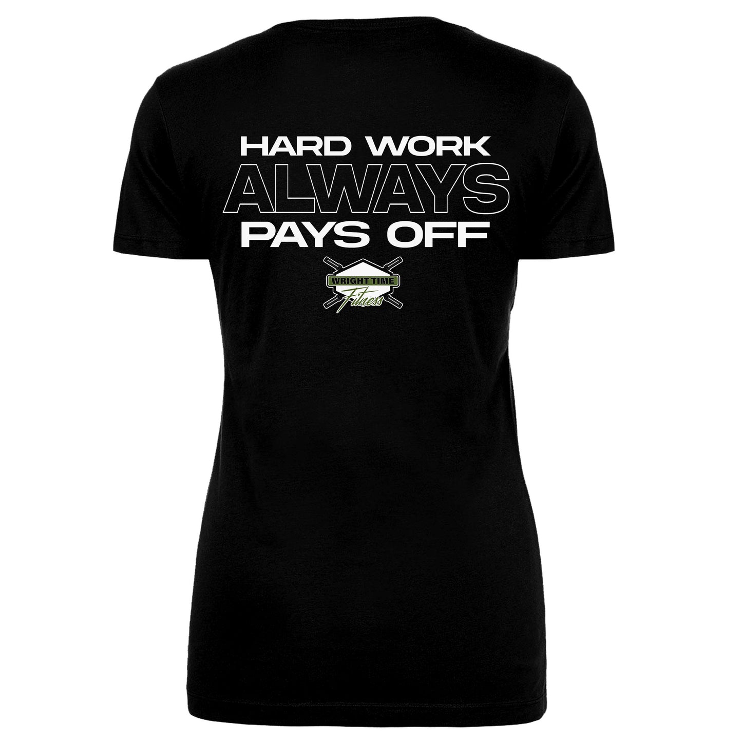 HARD WORK ALWAYS PAYS OFF