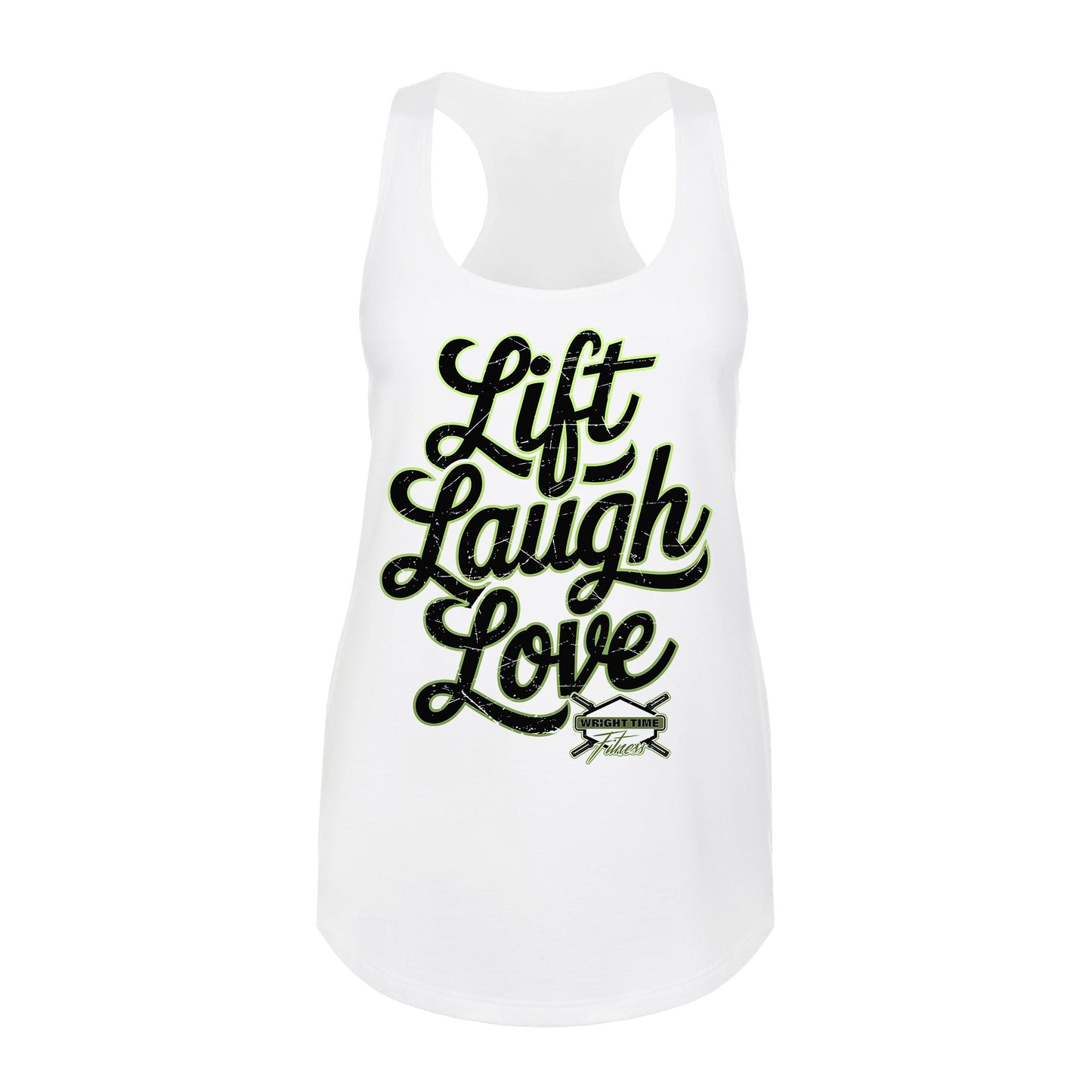 LIFT LAUGH LOVE